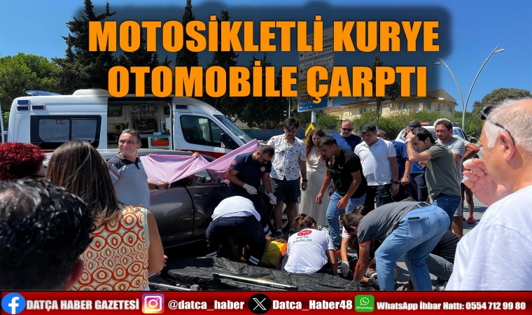 MOTOSİKLETLİ KURYE OTOMOBİLE ÇARPTI:1 YARALI