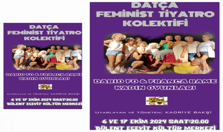 Datça Feminist Tiyatro Kolektifi Ekimde izleyicisi ile buluşuyor.