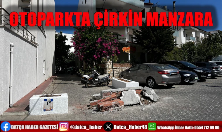 OTOPARKTA ÇİRKİN MANZARA