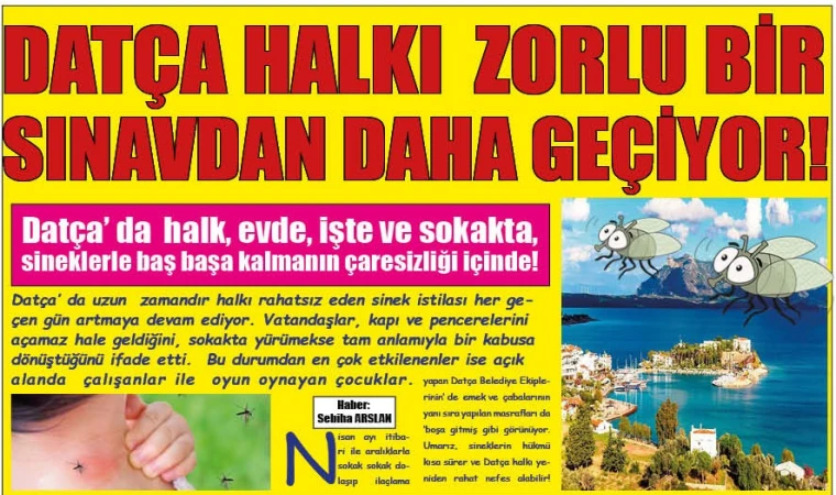 DATÇA HALKI ZORLU BİR SINAVDAN DAHA GEÇİYOR!