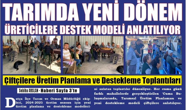 TARIMDA YENİ DÖNEM ÜRETİCİLERE DESTEK MODELİ ANLATILIYOR