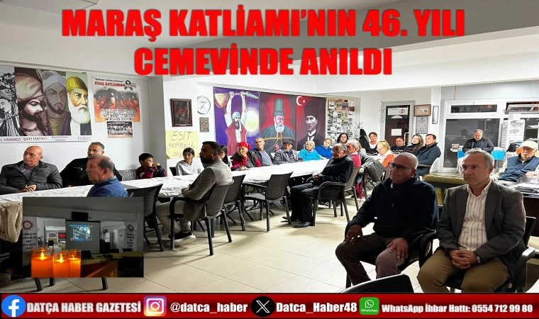 MARAŞ KATLİAMI’NIN 46. YILI CEMEVİNDE ANILDI