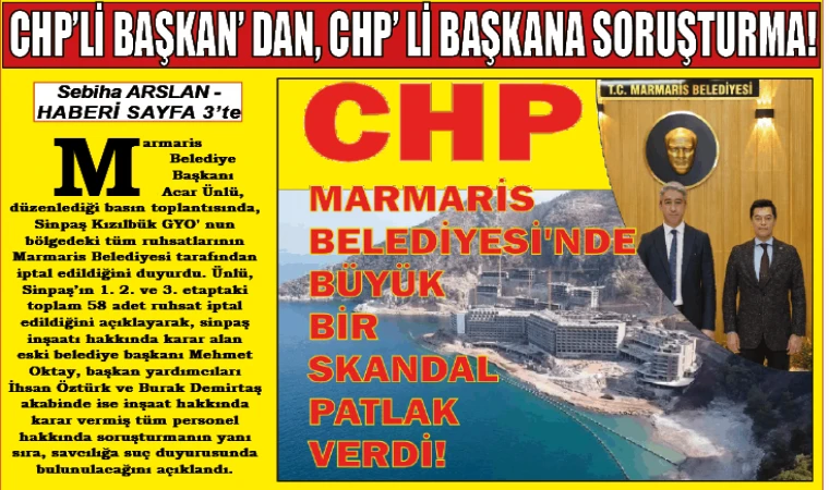 CHP’li BAŞKAN’ DAN, CHP’ li BAŞKANA SORUŞTURMA !