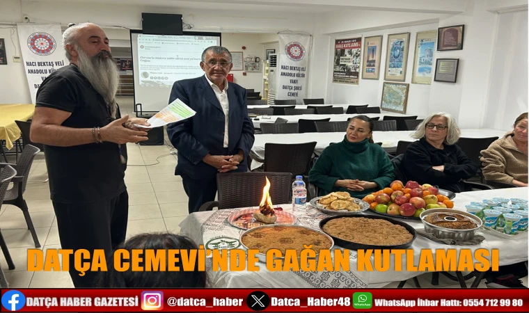 DATÇA CEMEVİ’NDE GAĞAN KUTLAMASI