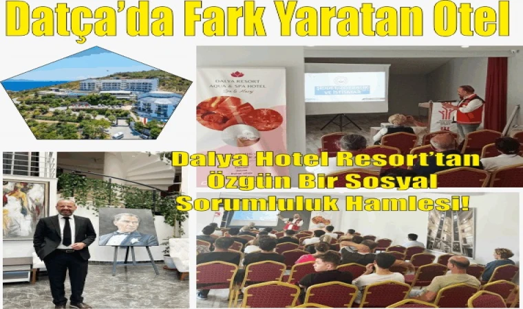 DALYA HOTEL RESORT AQUA&SPA’DAN ÖRNEK SOSYAL SORUMLULUK ADIMI!