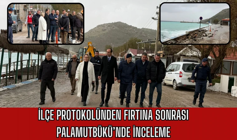 İLÇE PROTOKOLÜNDEN FIRTINA SONRASI PALAMUTBÜKÜ’NDE İNCELEME