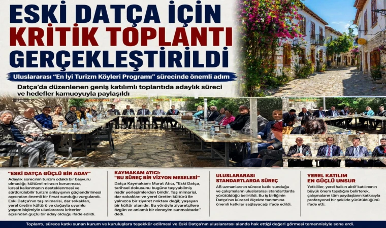 ESKİ DATÇA İÇİN KRİTİK TOPLANTI GERÇEKLEŞTİRİLDİ