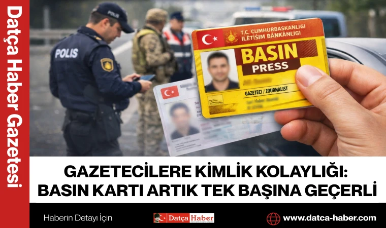 Gazetecilere Kimlik Kolaylığı: Basın Kartı Artık Tek Başına Geçerli