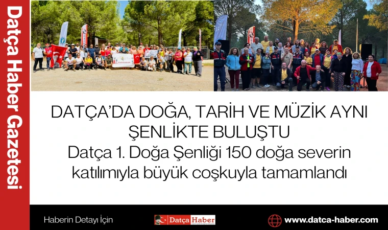 DATÇA’DA DOĞA, TARİH VE MÜZİK AYNI ŞENLİKTE BULUŞTU