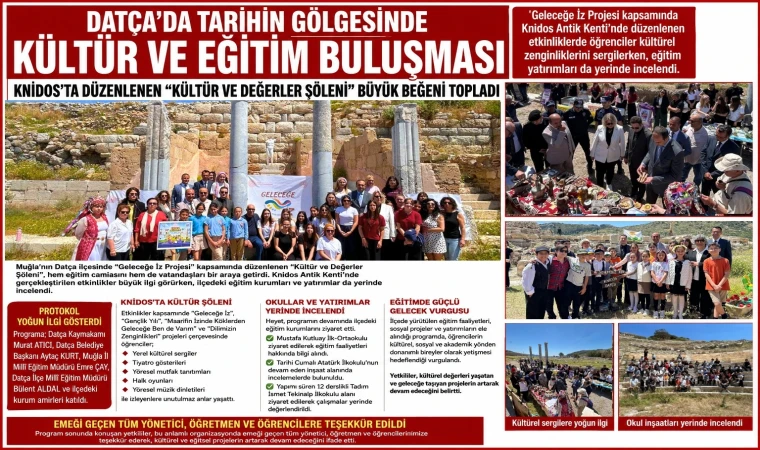 DATÇA’DA TARİHİN GÖLGESİNDE KÜLTÜR VE EĞİTİM BULUŞMASI