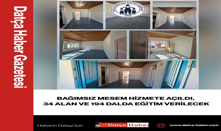 BAĞIMSIZ MESEM HİZMETE AÇILDI, 34 ALAN VE 194 DALDA EĞİTİM VERİLECEK