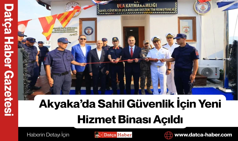 Akyaka’da Sahil Güvenlik İçin Yeni Hizmet Binası Açıldı