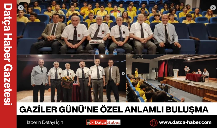 GAZİLER GÜNÜ’NE ÖZEL ANLAMLI BULUŞMA