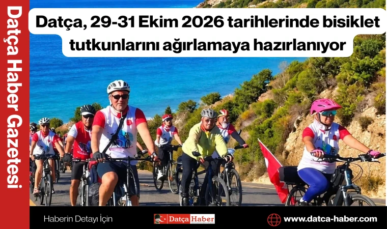 Datça, 29-31 Ekim 2026 tarihlerinde bisiklet tutkunlarını ağırlamaya hazırlanıyor