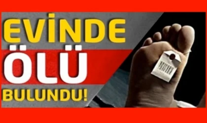 Datça'da yalnız yaşayan adam evinde ölü bulundu!