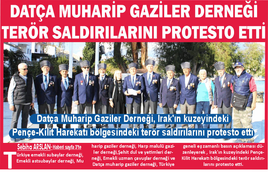 DATÇA MUHARİP GAZİLER DERNEĞİ TERÖR SALDIRILARINI PROTESTO ETTİ