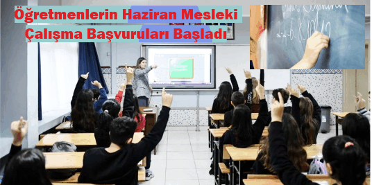 ÖĞ­RET­MEN­LER, YAZ DÖNEMİ MES­LEKİ ÇA­LIŞ­MA PROG­RA­MI­NA İSTEDİKLERİ İLLER­DE KA­TI­LABİLECEK