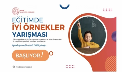 Eğitimde iyi örnekler yarışma" başvurusu başladı!