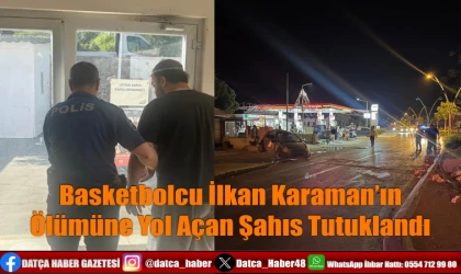 Basketbolcu İlkan Karaman’ın Ölümüne Yol Açan Şahıs Tutuklandı