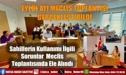 EYLÜL AYI MECLİS TOPLANTISI GERÇEKLEŞTİRİLDİ