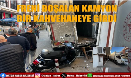 FRENİ BOŞALAN KAMYON BİR KAHVEHANEYE GİRDİ.