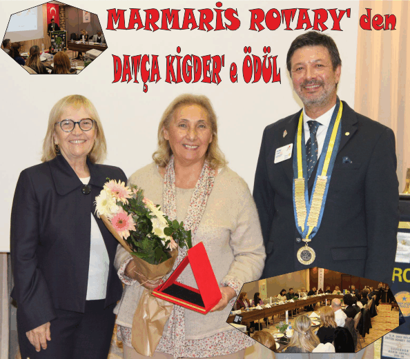 MARMARİS ROTARY’ DEN DATÇA KİGDER’ E ÖDÜL