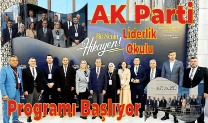 AK PARTİ TEŞKİLAT AKADEMİSİ EĞİTİM PROGRAMI BAŞLIYOR