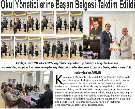 Datça’da Okul Yöneticilerine Başarı Belgesi Takdim Edildi