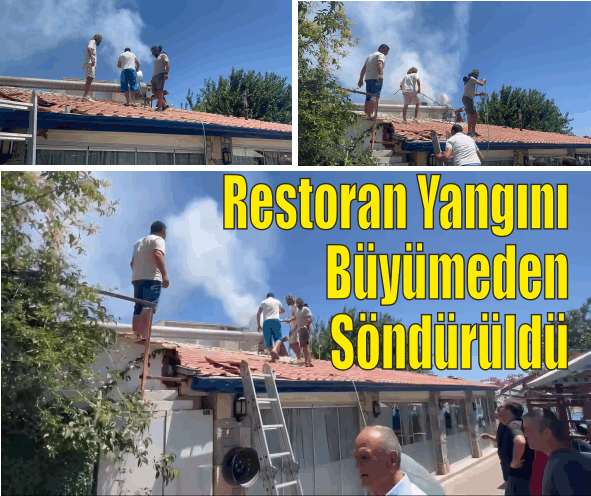 RESTORAN BACASINDA YANGIN PANİĞİ