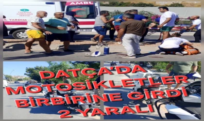 DATÇA’DA MOTOSİKLET KAZASI: İKİ SÜRÜCÜDE  YARALANDI