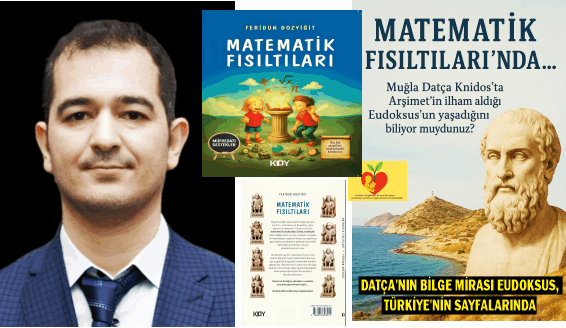 MATEMATİK FISILTILARI: FETHİYE’DEN DATÇA’YA BİLİMLE DOKUNAN KALPLER