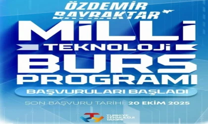2026 ÖZDEMİR BAYRAKTAR MİLLÎ TEKNOLOJİ BURS PROGRAMI BAŞVURULARI BAŞLADI