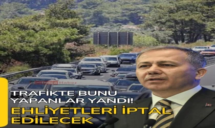Trafikte Bunu Yapanlar Yandı! Ehliyetler İptal Edilecek