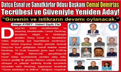 Datça Esnaf ve Sanatkârlar Odası Başkanı Cemal Demirtaş Tecrübesi ve Güveniyle Yeniden Aday!