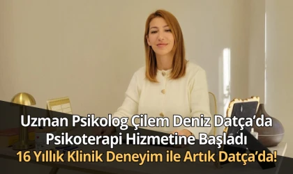 Uzman Psikolog Çilem Deniz Datça’da Psikoterapi Hizmetine Başladı 16 Yıllık Klinik Deneyim ile Artık Datça’da!