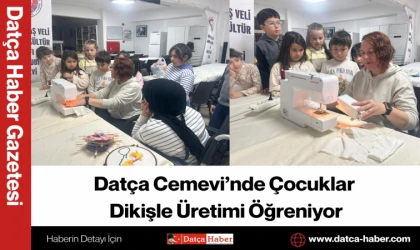 Datça Cemevi’nde Çocuklar Dikişle Üretimi Öğreniyor