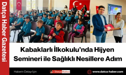 Kabaklarlı İlkokulu’nda Hijyen Semineri ile Sağlıklı Nesillere Adım