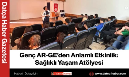 Genç AR-GE’den Anlamlı Etkinlik: Sağlıklı Yaşam Atölyesi