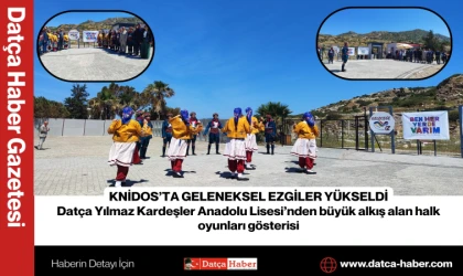 KNİDOS’TA GELENEKSEL EZGİLER YÜKSELDİ