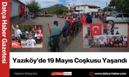 Yazıköy’de 19 Mayıs Coşkusu Yaşandı