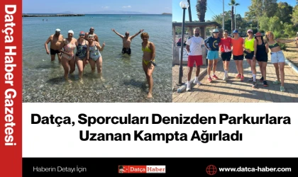 Datça, Sporcuları Denizden Parkurlara Uzanan Kampta Ağırladı