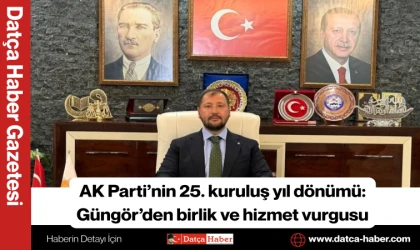 AK Parti’nin 25. kuruluş yıl dönümü: Güngör’den birlik ve hizmet vurgusu