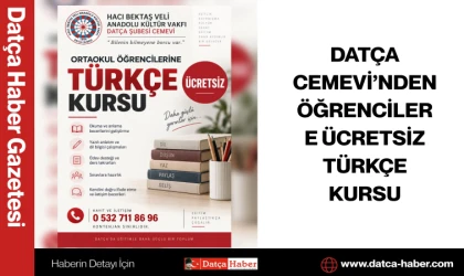 DATÇA CEMEVİ’NDEN ÖĞRENCİLERE ÜCRETSİZ TÜRKÇE KURSU