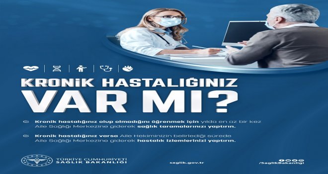 KRONİK HAS­TA­LI­ĞI­NIZ VAR MI ? DATÇA TOP­LUM SAĞ­LI­ĞI MER­KEZİNDEN SAĞ­LIK ME­SA­JI